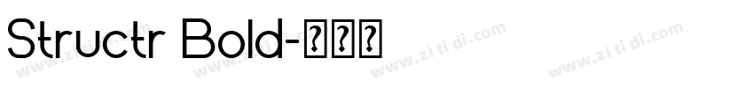 Structr Bold字体转换